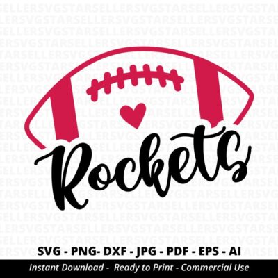 1915 Rockets Football SVG Rockets svg Rockets Shirt svg Rockets Mascot svg Rockets Pride Rockets Cheer svg Sport Mama svg Football Mom svg Cricut