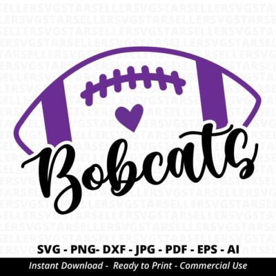 1916 Bobcats Football SVG Bobcats svg Bobcats Shirt svg Bobcats Mascot svg Bobcats Pride svg Bobcats Cheer svg Sport Mama svg Football Mom Cricut