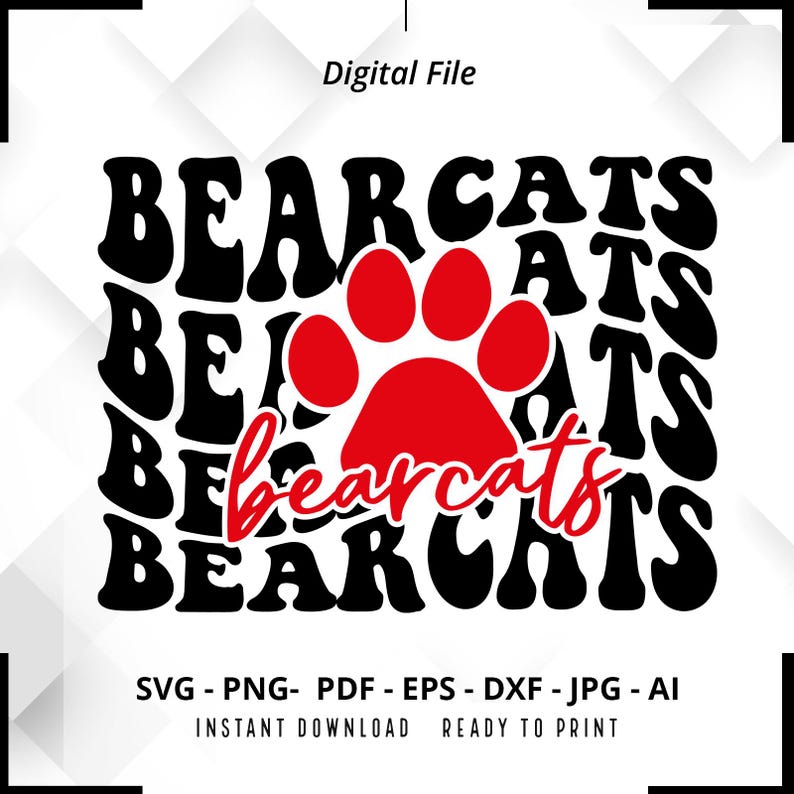 1919 Bearcats SVG PNG Bearcats Mascot svg Bearcats Paw svg Bearcats Shirt svg Bearcats Cheer svg School Spirit svg Bearcats Pride svg