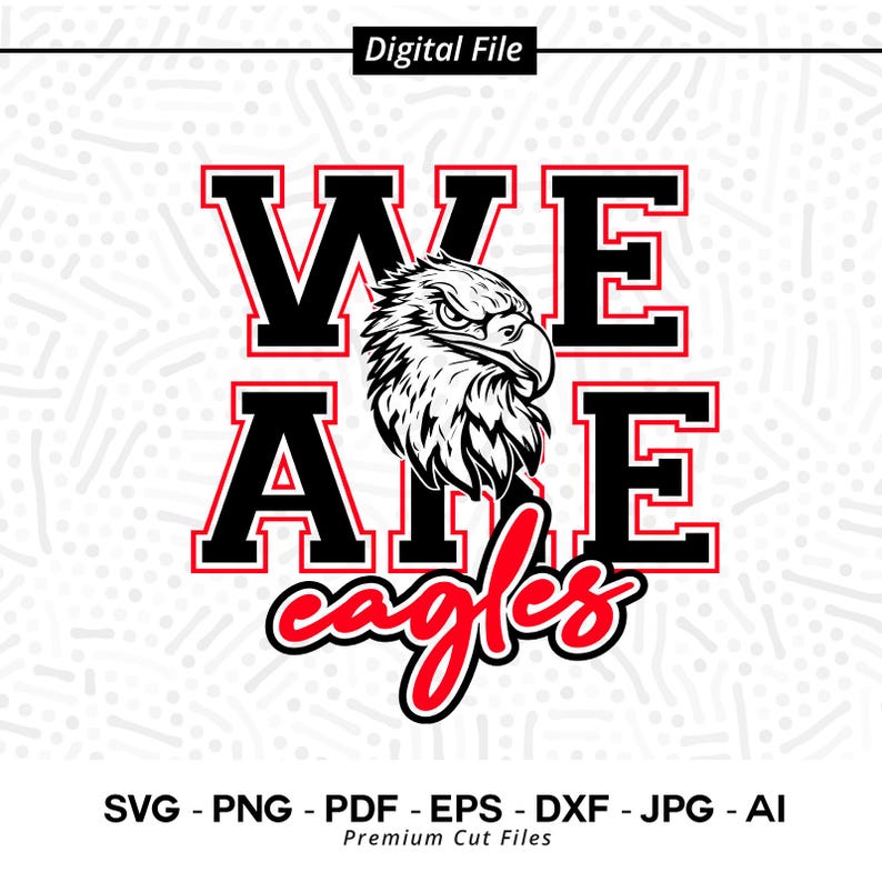 2000 We Are Eagles SVG PNG Eagles svg png Eagle svg Eagles Shirt Design Eagles Cheer svg Eagles Shirt Cricut School Spirit Eagles Pride