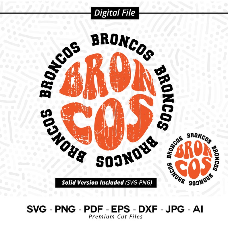 2019 Broncos SVG PNG Broncos Typography Svg Broncos Sport Logo Svg Broncos Team Design Svg Broncos Shirt Broncos Cheer School Spirit svg