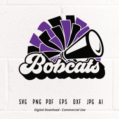 2033 Bobcats Cheer SVG PNG Bobcats Mascot svg Bobcats svg Bobcats Shirt svg School Spirit svg Cheer Megaphone Bobcats Pom pom svg