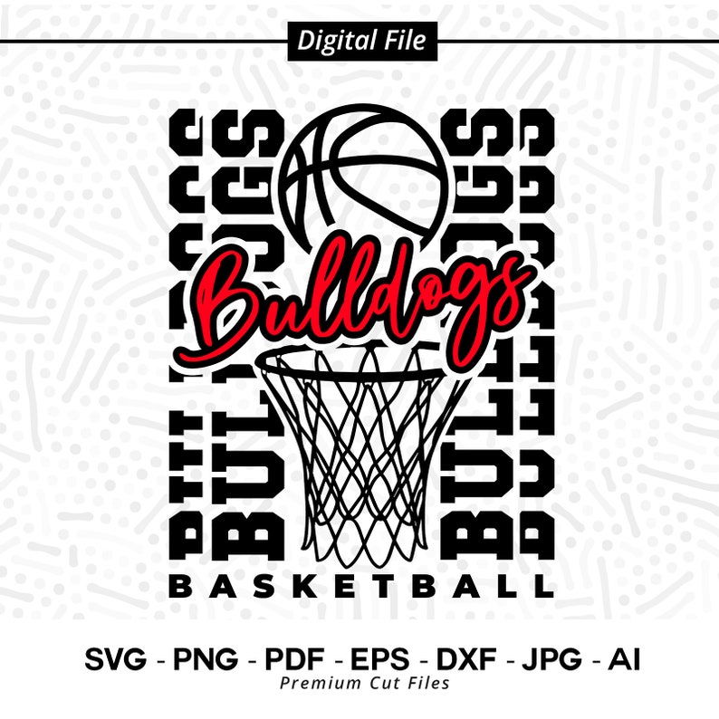 2041 Bulldog SVG PNG Bulldog Basketball svg Bulldogs Basketball svg Bulldog Sublimation Bulldog Love svg Bulldogs Cheer Stacked Bulldogs