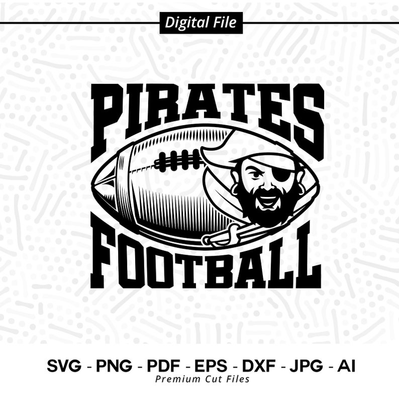 2080 Pirates SVG PNG Pirates Football svg Pirates Face svg Pirate Football Svg Pirates Mascot Pirates Cheer Pirates Vibes School Spirit