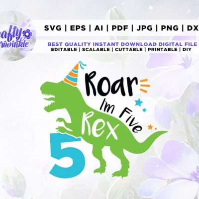 211 Roar Im Five Rex Svg 5th Birthday Kids Svg Fifth Birthday Saurus Svg Five Rex Birthday Svg Dinosaur Birthday Boy Svg 5th Birthday Boy