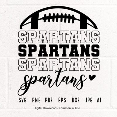 2120 Stacked Spartans SVG Spartans Mascot svg Spartans svg Spartans School Team svg Spartans Cheer svg Spartans Vibes svg School Spirit svg