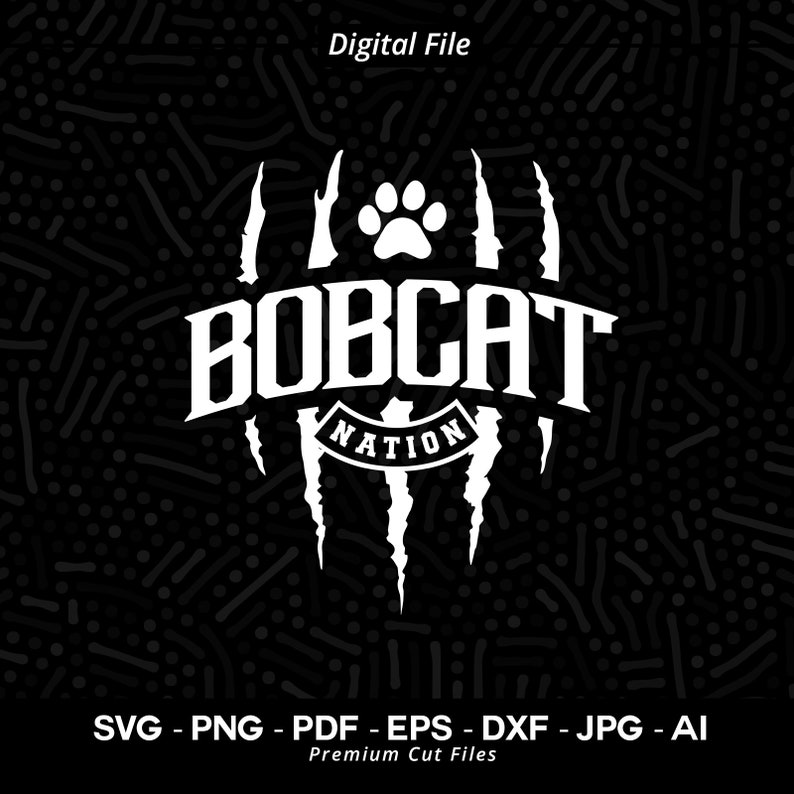 214 Bobcat Nation SVG PNG Bobcat Paw Svg Bobcat Claw Svg Bobcats Paw Claw Svg Png Bobcat School Team svg Bobcat Cheer svg Bobcat Vibes