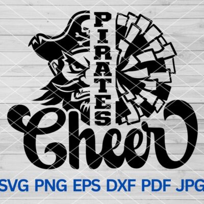 21674 Pirates Cheer svg Pirates Pride Pirates school svg sports Pirates mascot svg Pirates svg Cut Files Cricut Pirates Spirit Pom Pom svg