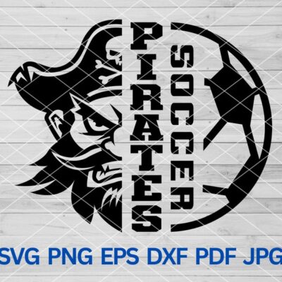 21877 High School Pirates Soccer svg Pirates svg Pirates mascot svg Pirates svg Cut Files Cricut Pirates Team Spirit Pirates Cheer svg