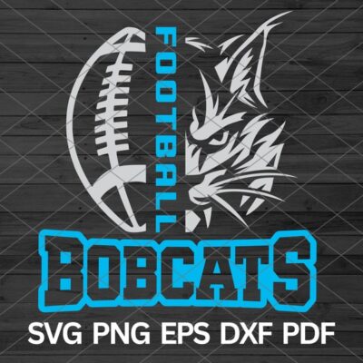 21998 High School Bobcats Football svg Bobcat svg Bobcats svg Cut Files Cricut Bobcats school Bobcats mascot svg Bobcats Pride Spirit svg