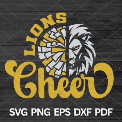 22196 Lions Cheer svg Lions School Spirit Lions svg Lion svg Lions Mascot svg Lions Cheer Mom svg Lions Pride svg Lions Cheerleading svg