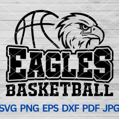 22223 High School Eagles Basketball svg Eagle Hawk Bird svg Eagles mascot svg Eagles School Spirit Eagles Pride svg Basketball Cheer Mom svg