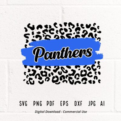 2225 Leopard Panthers SVG Panthers Mascot svg Panthers svg Panthers School Team svg Panthers Cheer svg Panthers Vibes svg School Spirit svg