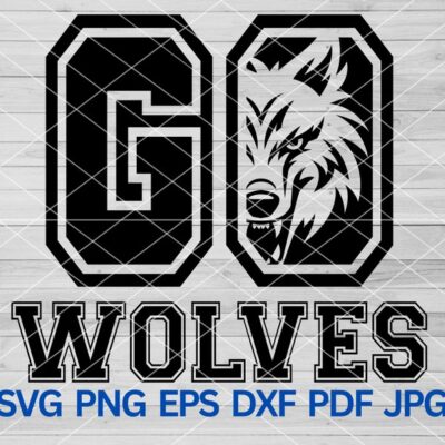 22296 Go Wolves svg Wolf svg High School Wolves Sport Sublimation svg Wolves Team Mascot Wolf Mascot svg Wolves school spirit Wolves mascot