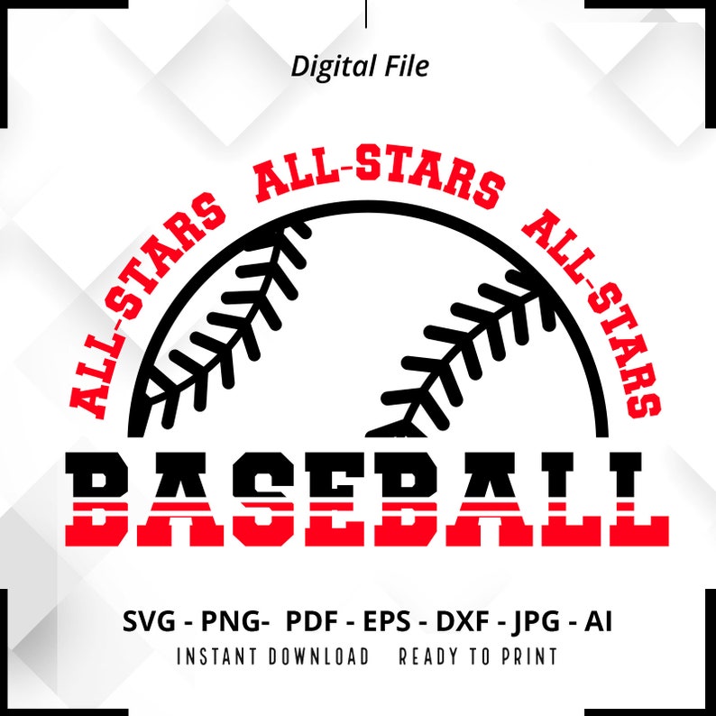 2236 All Star SVG PNG All Star svg Baseball svg Baseball AllStar All Stars All Stars All Stars Baseball Baseball Shirt svg Cut File