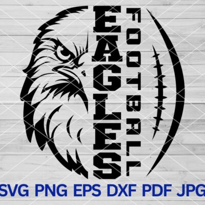 22388 High School Eagles Football svg Eagle Hawk Bird svg Eagles mascot svg Eagle Cut Files Cricut Eagles School Spirit Team sports Eagles svg