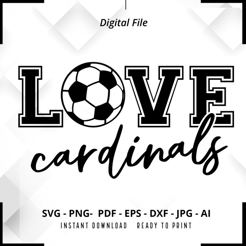 2245 Love Cardinals Soccer SVG PNG Cardinals svg Soccer Shirt svg Cardinals Soccer svg Cardinals png Cardinals Mom Soccer Mama svg Cricut