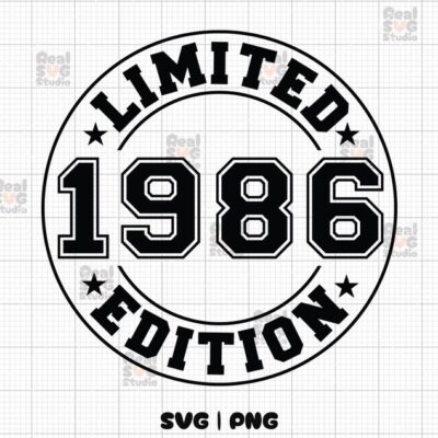 22547 Limited Edition 1986 SVG PNG Birthday Svg Est 1986 Shirt Svg Birthday Png 1986 Svg 1986 Png 38th Birthday Svg 1986 Cut Files