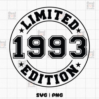 22620 Limited Edition 1993 SVG PNG Birthday Svg Est 1993 Shirt Svg Birthday Png 1993 Svg 1993 Png 31st Birthday Svg 1993 Cut Files