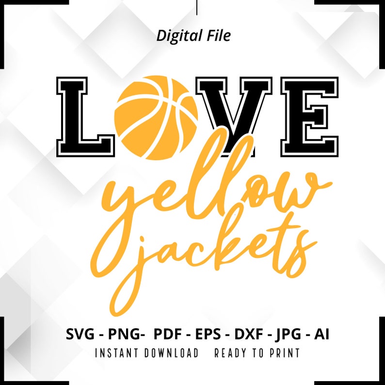 2282 Love Yellow Jackets Basketball SVG PNG Yellow Jackets svg Basketball Shirt svg Yellow Jackets Cheer svg Yellow Jackets Mom svg Cricut