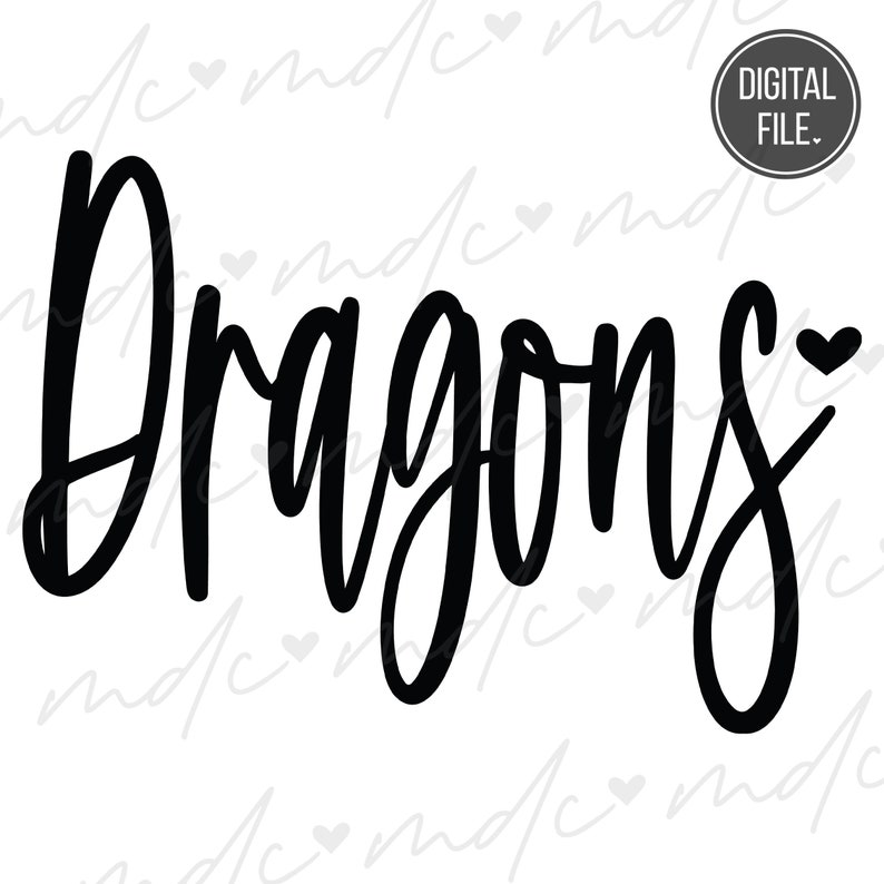 22849 Dragons svg Dragons Sublimation png Dragons png Dragons svg Dragons Cut File Dragon Mascot svg