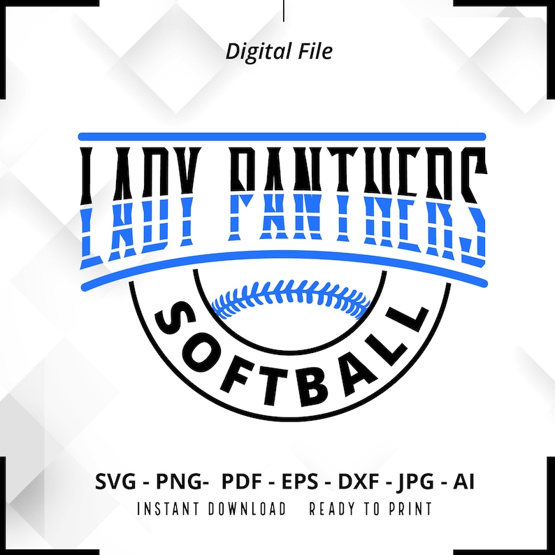 2291 Lady Panthers Softball SVG PNG Softball svg Lady Panthers Shirt svg Lady Panthers Cheer svg Lady Panthers Mom svg Softball Shirt svg