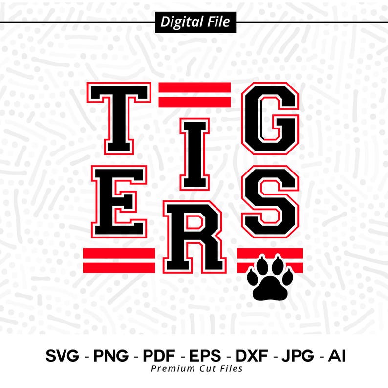 2358 Tigers SVG PNG Tigers Mascot svg Tigers Cheer svg Tigers Shirt svg Tigers Paw svg School Spirit svg Tigers Mom svg Tigers Typography