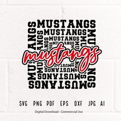 2361 Mustangs SVG PNG Mustangs Mascot svg Mustangs Cheer svg Mustangs Shirt svg Mustangs Sport svg School Spirit Mustangs Typography svg