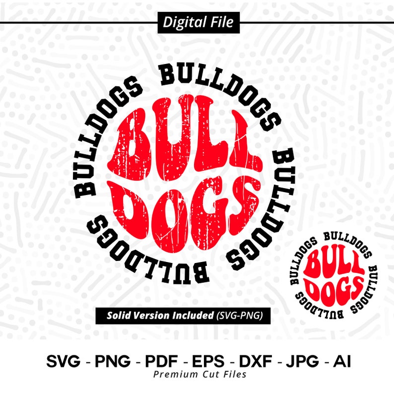 2362 Bulldogs SVG PNG Bulldogs Typography Svg Bulldogs Sport Logo Svg Bulldogs Team Design Svg Bulldogs Shirt Bulldogs Cheer School Spirit