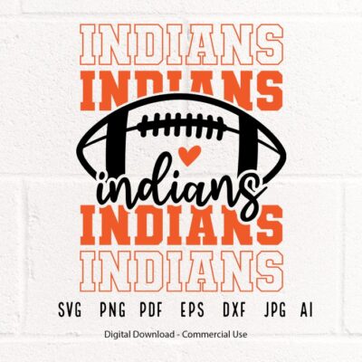 2398 Indians SVG Indians Mascot svg Stacked Indians svg Indians School Team svg Indians Cheer svg Indians Vibes svg School Spirit svg