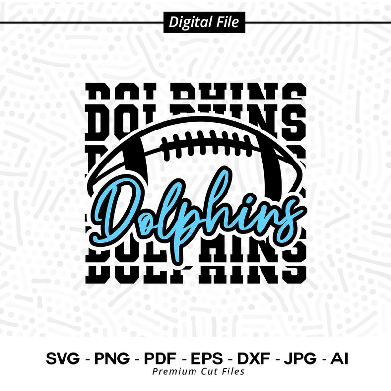 2428 Football SVG PNG Dolphins Football svg Dolphin Football svg Dolphin Sublimation Cricut svg Cut file SVG for Shirts Football Shirt