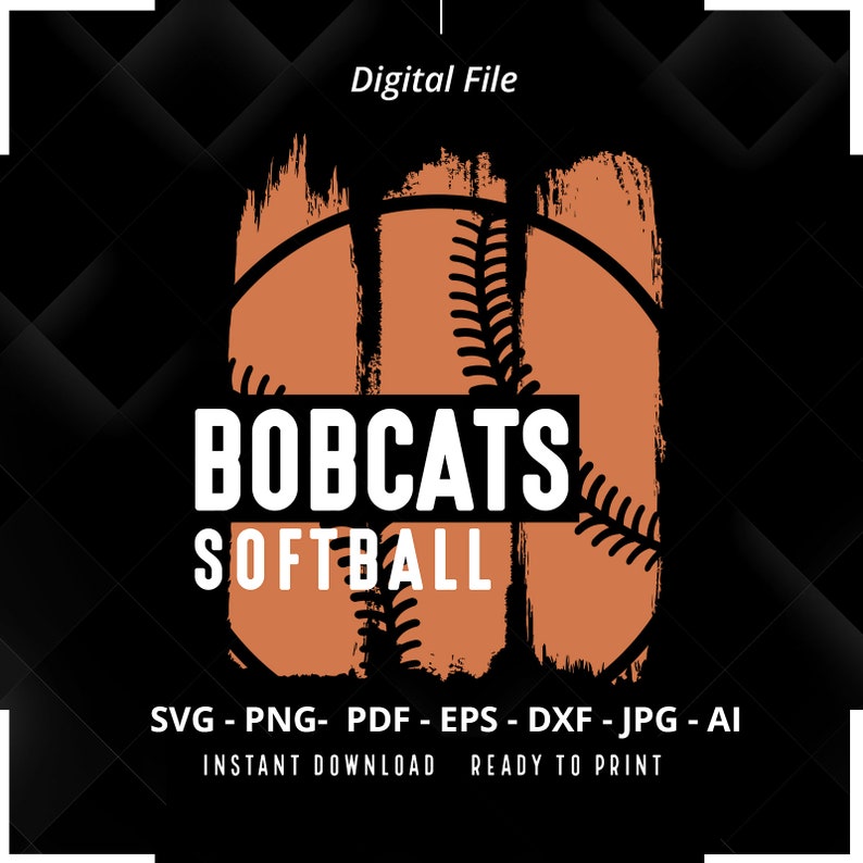 247 Bobcats Softball SVG PNG Bobcats svg Softball svg Bobcats Shirt svg Bobcats Cheer svg Bobcats Mom svg Softball Shirt svg Cricut