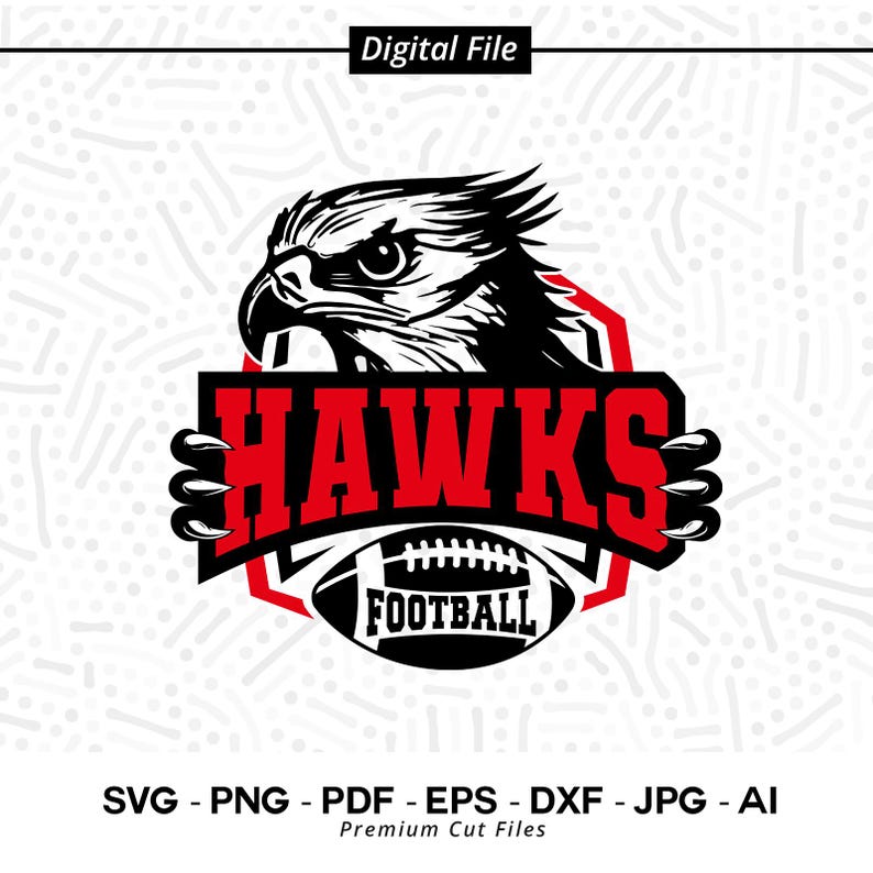 2497 Hawks SVG PNG Hawks Face svg Hawks Football svg Hawks Mascot svg Hawks Cheer svg Hawks Vibes svg School Spirit svg Hawks Sublimation