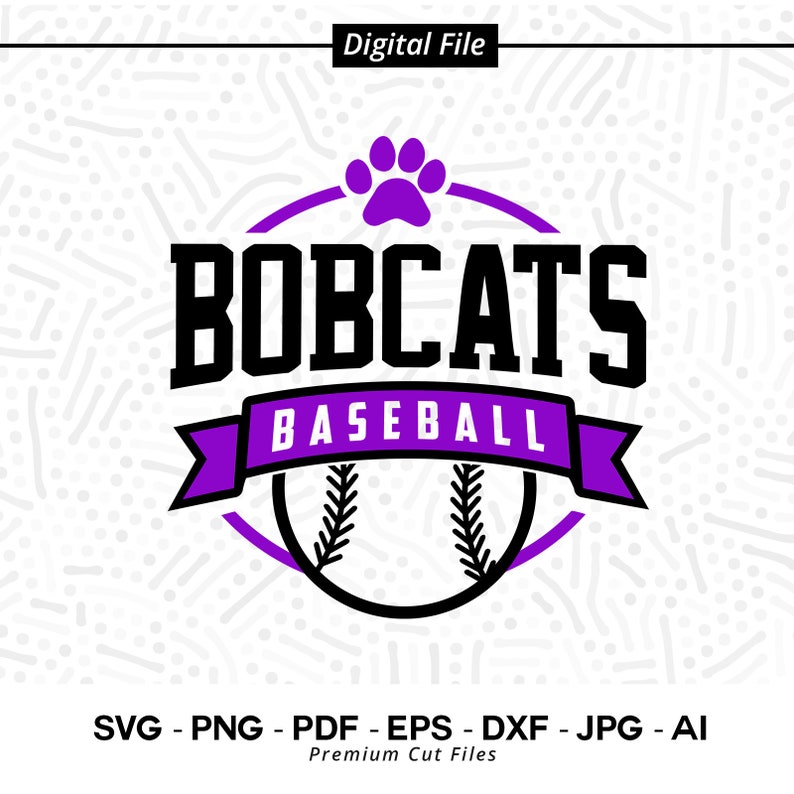 2601 Baseball SVG PNG Bobcat Baseball Bobcat Bobcats Baseball svg Bobcat Softball svg Cricut svg Digital Download Sublimation Cut File