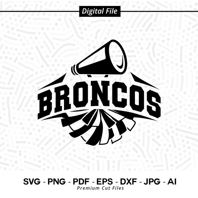 2685 Bronco Cheer svg Bronco Broncos Cheer svg png Sublimation Pom Pom svg Megaphone svg Cricut svg Digital Download SVG for Shirts