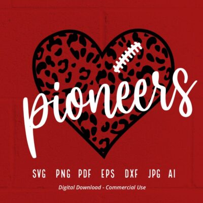 2702 Leopard Heart Pioneers SVG Pioneers Mascot svg Pioneers svg Pioneers School Team Pioneers Cheer svg Pioneers Football Pioneers Heart svg