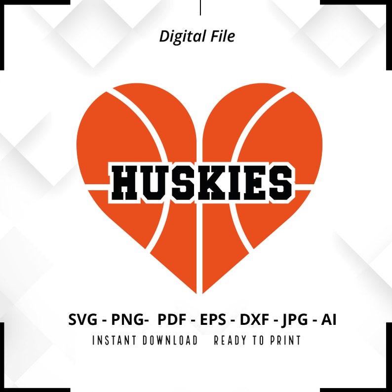 271 Huskies Basketball Heart SVG PNG Huskies Basketball svg Basketball svg Huskies Shirt svg Basketball Heart svg Basketball Shirt svg Cricut