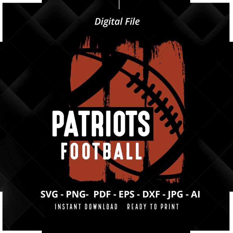 274 Patriots Football SVG PNG Patriots svg Patriots Shirt svg Patriots Mascot svg Patriots Pride svg Patriots Cheer svg Patriots png Silhouette