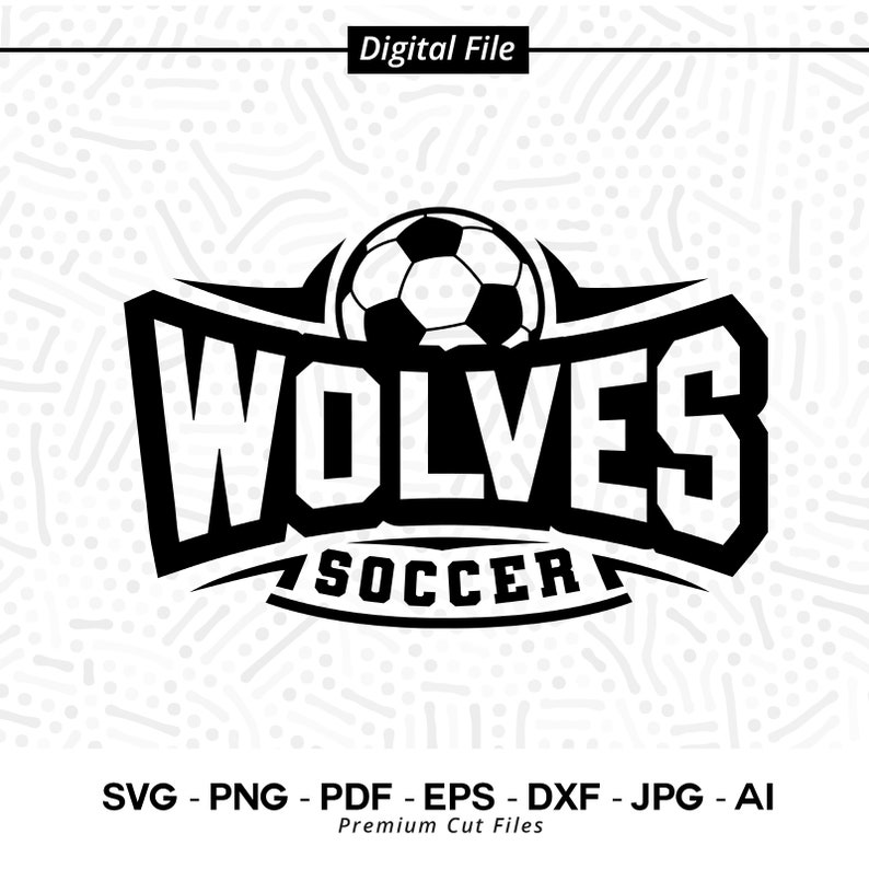 2768 Wolves Soccer Svg Png Wolves Soccer Svg Wolve Soccer Shirt Design Wolves Shirt Svg Wolve Pride Wolves Cheer Svg School Spirit Svg