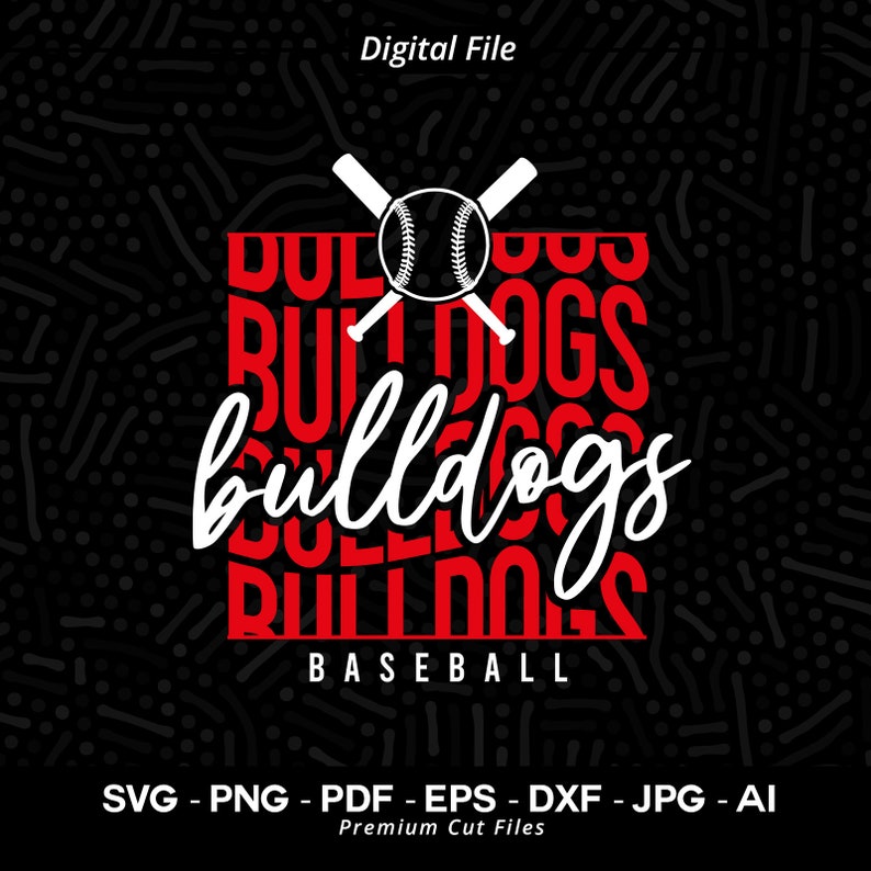 278 Bulldogs Baseball SVG PNG Bulldogs Bulldog Baseball Svg Baseball Shirt Baseball Clipart Svg Bulldogs Pride Svg Bulldogs