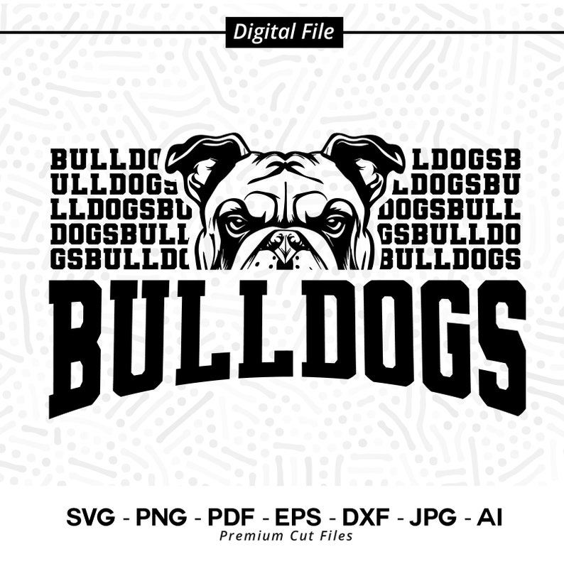 2787 Bulldogs SVG PNG Bulldogs Face svg Bulldogs Claw svg Bulldogs Mascot svg Bulldogs Cheer Bulldogs Vibes School Spirit Bulldogs Sport