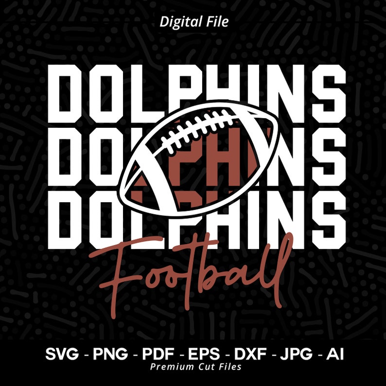 2862 Football SVG PNG Dolphins Football svg Dolphin Football svg Dolphin Sublimation Cricut Cut file SVG for Shirts Football Shirt svg