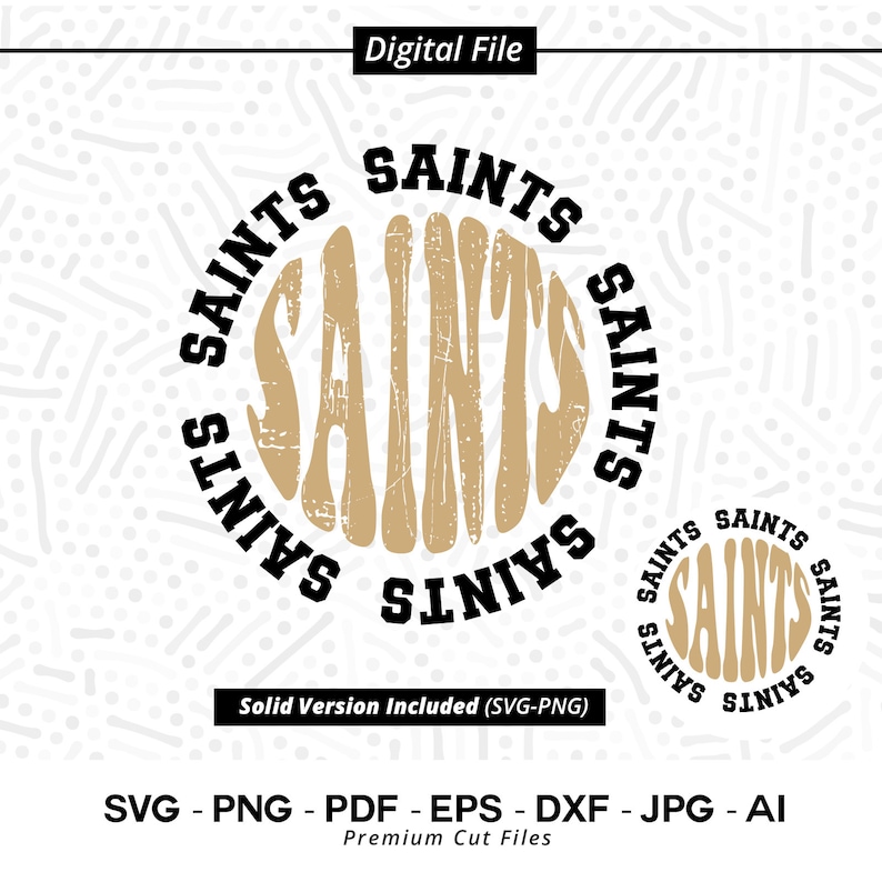 2871 Saints SVG PNG Saints Typography Svg Saints Sport Logo Svg Saints Team Design Saints Shirt Saints Cheer Saints Vibes School Spirit