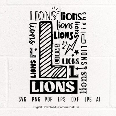 2923 Lions SVG PNG Lions Mascot svg Lions Typography svg Lions Shirt svg Lions Love svg School Spirit svg Lions Mom svg Lions Heart svg