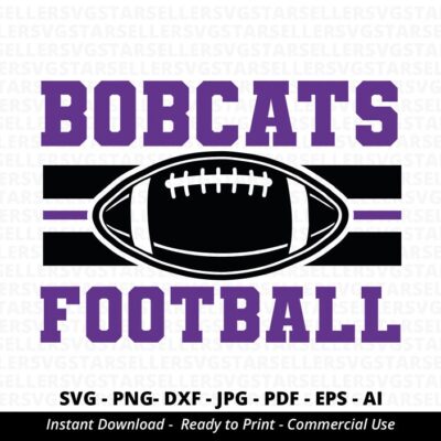 295 Bobcats Football SVG PNG Bobcats svg Bobcats Shirt svg Bobcats Mascot svg Bobcats Pride svg Bobcats Cheer svg Bobcats png Cricut Silhouette