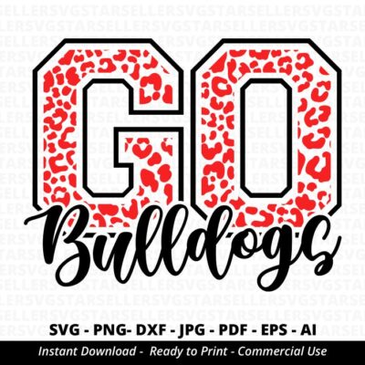 309 Leopard Go Bulldogs SVG Bulldogs Cheer svg Bulldogs Mascot svg Cheer Little Mom Bulldogs Shirt svg School Team svg School Spirit svg Cricut