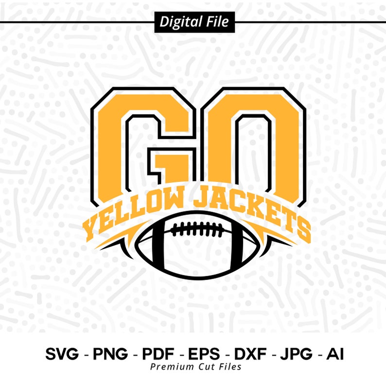 330 Go Yellow Jackets Football Svg Png Yellow Jackets Svg Yellow Jacket Svg Football Svg Yellow Jackets Football Svg Yellow Jackets Shirt