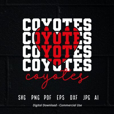 35 Stacked Coyotes SVG Coyotes Mascot svg Coyotes svg Coyotes School Team svg Coyotes Cheer svg School Spirit svg Coyotes Heart svg