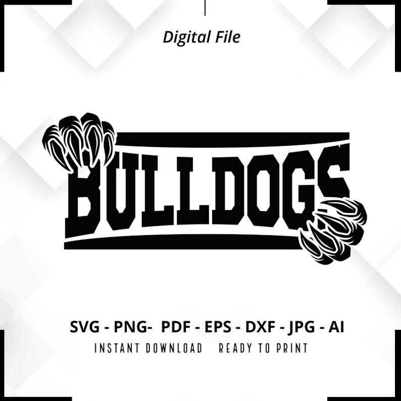 363 Bulldogs SVG PNG Bulldogs Claw svg Bulldogs Mascot svg Bulldogs Mom svg Bulldogs Shirt svg Bulldogs png Claw svg Cricut Cut File