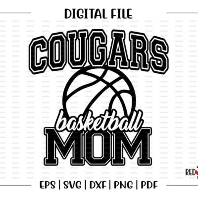 3918 Basketball Mom svg Cougar Basketball Mom Cougar Cougars Basketball Mom svg dxf eps png pdf sublimation cut file htv vector